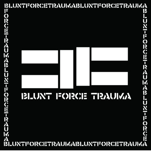 Blunt Force Trauma [Special Edition]